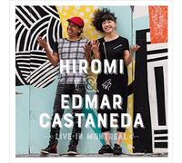 Hiromi & Edmar Castaneda Live in Montreal (Vinyl) 12" Album