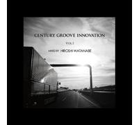 Hiroshi Aka Kaito Watanabe - Century Groove Innovation Vol.1 [Import]