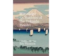 Hiroshige 53 Stations Of The Tokaido Reisho