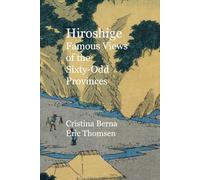Hiroshige Famous Views of the Sixty-Odd Provinces