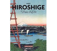 Hiroshige. Vues d'Edo - Japon