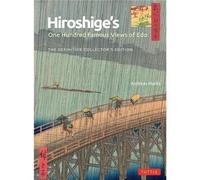 Hiroshige's One Hundred Famous Views Of Edo