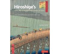 Hiroshige's One Hundred Famous Views of Edo /anglais