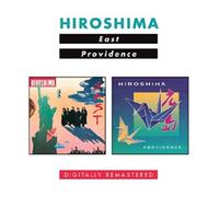 Hiroshima - East/Providence-Remast [Import]