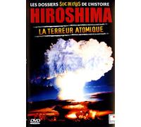 Hiroshima, La Terreur Atomique