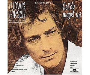 Hirsch,Ludwig - Gel' du Magst Mi [Import]