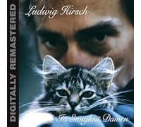 Hirsch, Ludwig - In Ewigkeit Damen