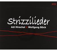 Hirschal,Adi & Wolfgang Böck - Strizzilieder [Import]