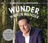 Hirschhausen,Eckart Von - Wirken Wunder [Import]