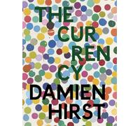 Hirst, Damien - The Currency