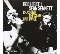 Rob Hirst / Sean Sennett – Crashing The Same Car Twice – CD – Import
