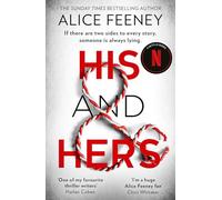 Alice Feeney – His and Hers