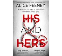 Alice Feeney – His and Hers
