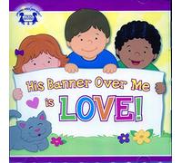 His Banner Over Me Is Love Music CD