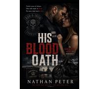 His Blood Oath: An Ash & Iron MC Romance
