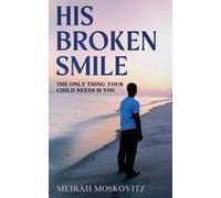 His Broken Smile