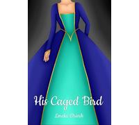 His Caged Bird - Lorelei Elriech - The Fable Stable - ebook (ePub) - Livre