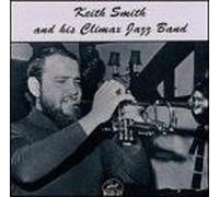 Keith Smith - His Climax Jazz Band