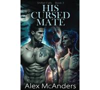 His Cursed Mate: MM Wolf Shifter Romance