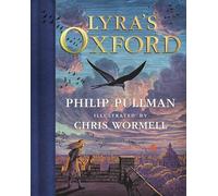 His Dark Materials: Lyra's Oxford, Gift Edition