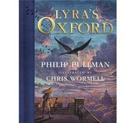 His Dark Materials Lyras Oxford Gift Edition by Philip Pullman & Illustrated by Chris Wormell Philip Pullman Illustrated by Chris Wormell (Auteur)
