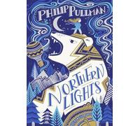 His Dark Materials: Northern Lights (Gift Edition)