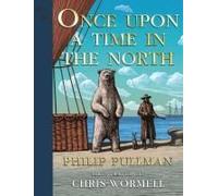 His Dark Materials: Once Upon A Time In The North, Gift Edition