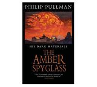 His Dark Materials: The Amber Spyglass Classic Art Edition