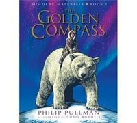 His Dark Materials The Golden Compass Illustrated Edition by Philip Pullman & Illustrated by Chris Wormell Philip Pullman Illustrated by Chris Wormell (Auteur)
