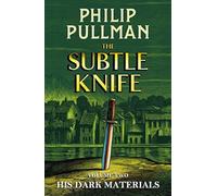 His Dark Materials: The Subtle Knife