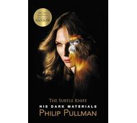 His Dark Materials: The Subtle Knife (special edition photographed by Rankin): 2