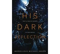 His Dark Reflection
