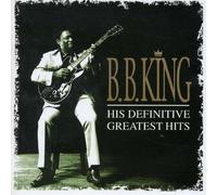 His Definitive Greatest Hits [2 CD] - B.B.King MCA