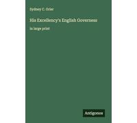 His Excellency's English Governess: in large print