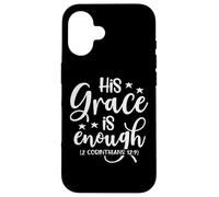 His Grace is Enough (2 Corinthiens 12:9) Verse de la Bible Coque pour iPhone 16
