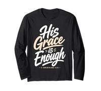His Grace is Enough Corinthians 12:9 Verse biblique Manche Longue