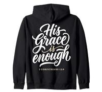 His Grace is Enough Corinthians 12:9 Verse biblique Sweat à Capuche