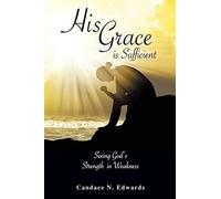 His Grace Is Sufficient