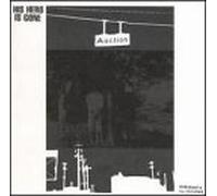 His Hero Is Gone - Monuments to Thieves