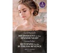His Innocent For One Spanish Night Returning For His Ruthless Revenge - Carol Marinelli - HarperCollins Publishers Ltd - Livre en Anglais - Paperback Carol MarinelliCarol Marinelli (Auteur)