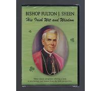 His Irish Wit and Wisdom: Fulton J. Sheen