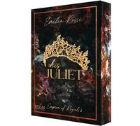 His Juliet T2: Empire of Royals