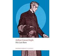 His Last Bow – Oxford University Press