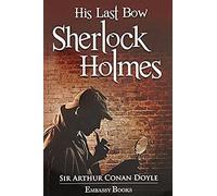 His Last Bow Sherlock Holmes