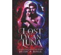 His Lost Lycan Luna: Dark edition
