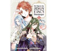 His Majesty the Demon King's Housekeeper Vol. 12 - Saiko Wadori - Seven Seas Entertainment - ebook (ePub illustré) - Livre
