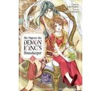 His Majesty The Demon King's Housekeeper Vol. 6