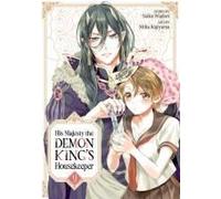 His Majesty The Demon King's Housekeeper Vol. 9