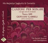 His Majestys Sagbutts & Cornetts - Canzone per Sonare [Import]