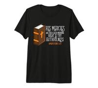 His Mercies are New Every Morning Bible Citation Scripture T-Shirt Haut de Gamme